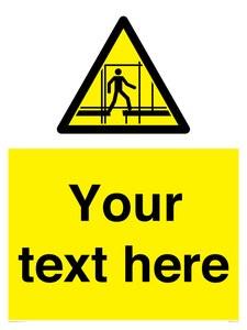 Custom Scaffold Incomplete Sign